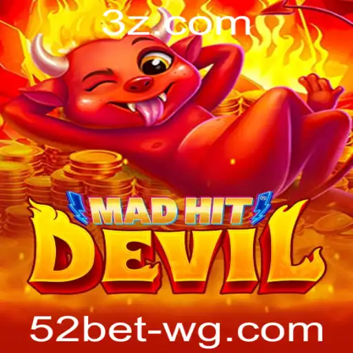 Explorando MadHitDevil: O Jogo de Cassino 52bet que Está Conquistando Jogadores