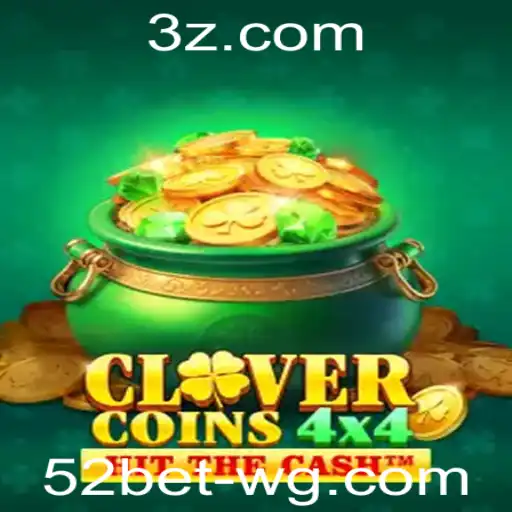 CloverCoins4x4: Um Mergulho no Universo do 52bet Game