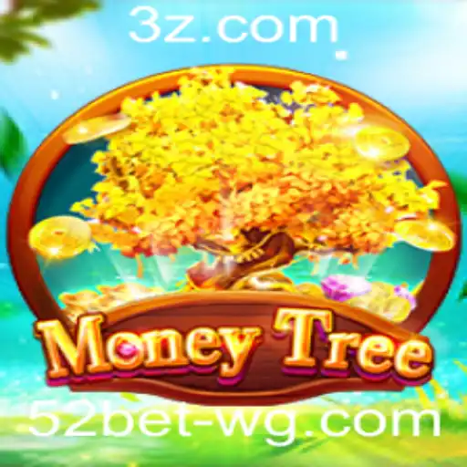 Explorando o Mundo do Jogo MoneyTree e o 52bet Game: Uma Imersão Completa