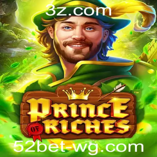 PrinceOfRiches: O Novo Fenômeno do 52bet game